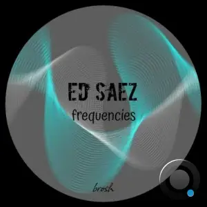 Ed Saez - Frequencies (2025)