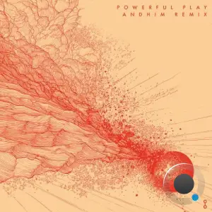 Monolink - Powerful Play (Andhim Remix) (2025)
