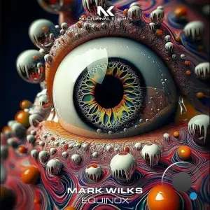 Mark Wilks - Equinox (2025)