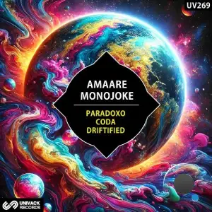 Monojoke, Amaare - Paradoxo / Coda / Driftified (2025)