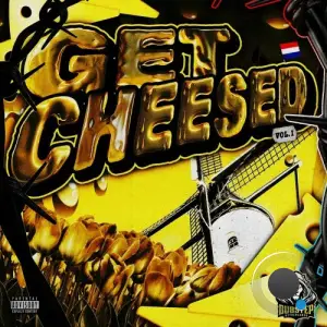 Get Cheesed, Vol. 1 (2025)