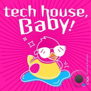 Tech House, Baby!, Vol. 1 (2025)
