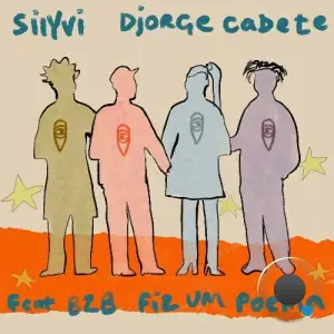 Silyvi & Djorge Cadete - Fiz Um Poema (2025)