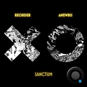 Reorder & Anewbis - Sanctum (2025)
