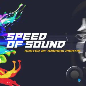 Andrew Martin - Speed Of Sound 266 (2025-05-16)