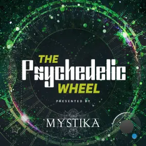 Mystika - The Psychedelic Wheel 025 (2025-05-16)