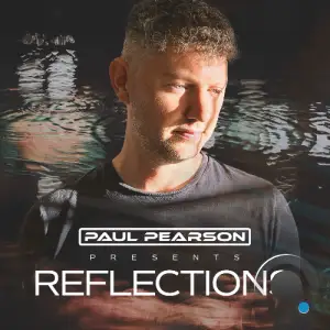 Paul Pearson - Reflections 022 (2025-05-16)