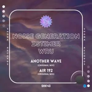 Zstimer, WRU, Noise Generation - Another Wave (2025)