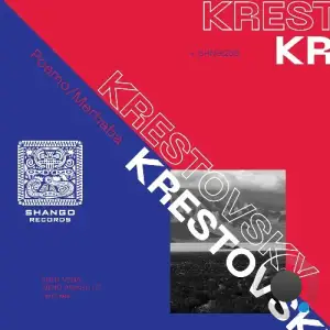 Krestovsky - Merhaba/Poemo (2025)