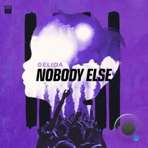 Gelida - Nobody Else (2025)