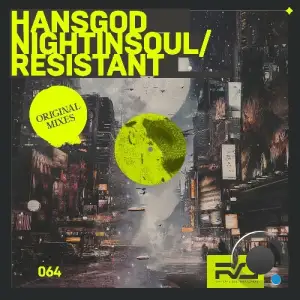 Hansgod - Nightinsoul / Resistant (2025)