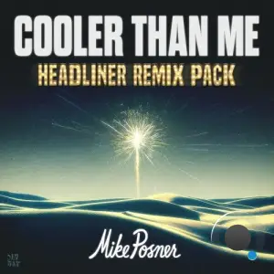 Cooler Than Me (Headliner Remix Pack) (2025)