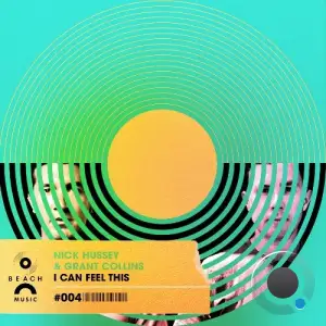 Nick Hussey & Grant Collins & OBM - I Can Feel This (2025)