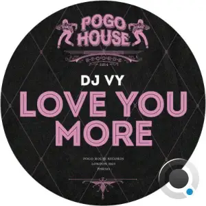 DJ Vy - Love You More (2025)