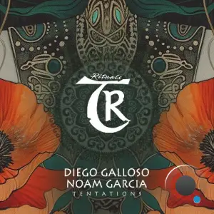 Diego Galloso, Noam Garcia - Tentations (2025)