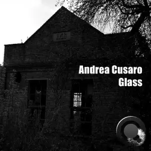 Andrea Cusaro - Glass (2025)