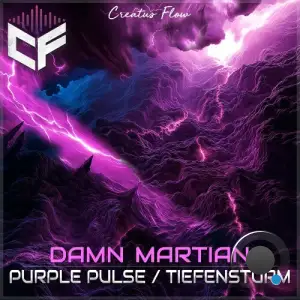 Damn Martian - Purple Pulse / Tiefensturm (2025)