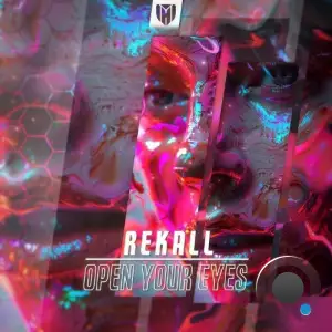 REKALL - Open Your Eyes (2025)