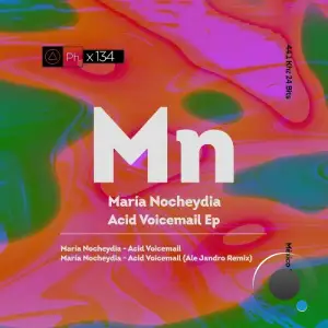 Maria Nocheydia - Acid Voicemail (2025)