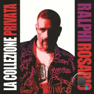 Ralphi Rosario - La Collezione Privata (Part I) (2025)