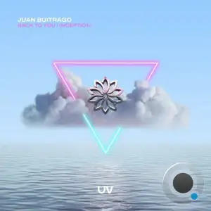 Juan Buitrago - Back To You / Inception (2025)