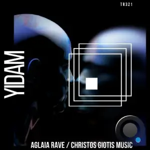 Aglaia Rave - Yidam (2025)