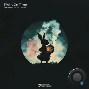 Francesco Fruci & Famin - Right On Time (2025)