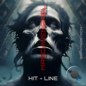 HIT-LINE - Maschinenspiel (2025)