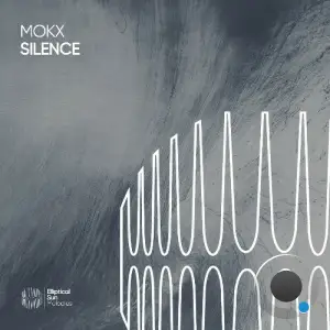 Mokx - Silence (2025)
