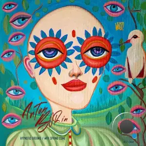Anton Borin (RU) - Hypnotic Dreams / May Spring Come (2025)