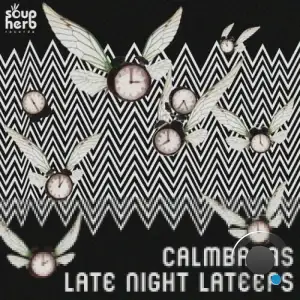 Calmbabas - Late Night Lateefs (2025)