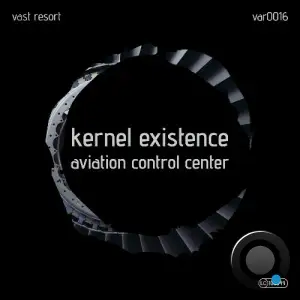 Kernel Existence - Aviation Control Center (2025)