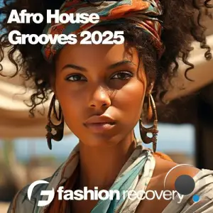 Afro House Grooves 2025 (2025)