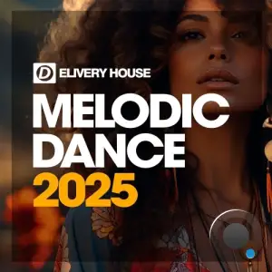 Melodic Dance 2025 (2025)