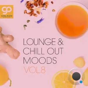 Lounge & Chill Out Moods, Vol. 8 (2025)