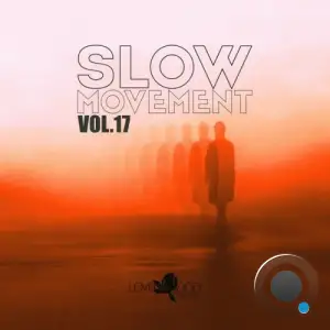 Slow Movement, Vol. 17 (2025)