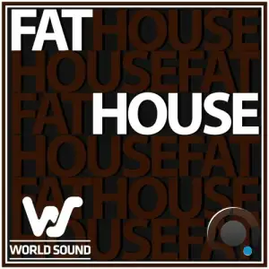 World Sound Fat House (2025)