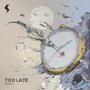 Paradoks, Ellivia - Too Late (2025)