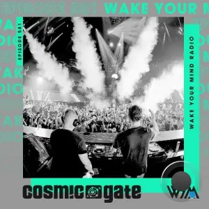 Cosmic Gate - Wake Your Mind Episode 581 (2025-05-23)