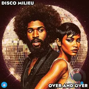 Disco Milieu - Over And Over (2025)