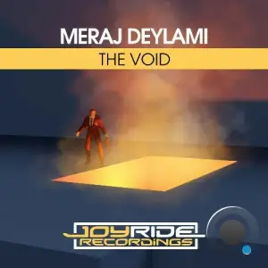 Meraj Deylami - The Void (2025)