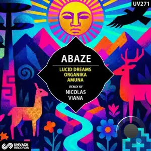 Abaze - Lucid Dreams / Organika / Amuna (2025)