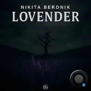 Nikita Berdnik - Lovender (2025)