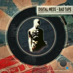 Digital Mess - Bad Tape (2025)