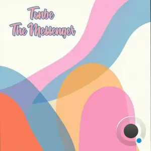 Tonbe - The Messenger (2025)
