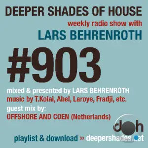 Lars Behrenroth & Offshore - Deeper Shades Of House 903 (2025-05-25)