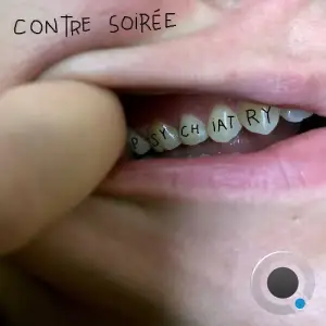 Contre Soirée - Psychiatry (2025)