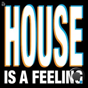 FBR, Nathan Boost - House Is A Feeling (2025)