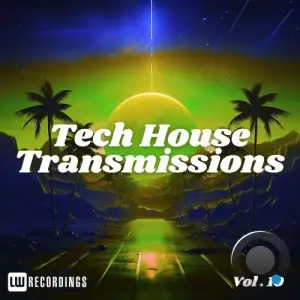 Tech-House Transmissions, Vol. 10 (2025)