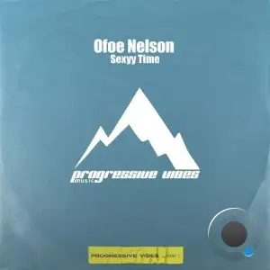 Ofoe Nelson - Sexyy Time (2025)
